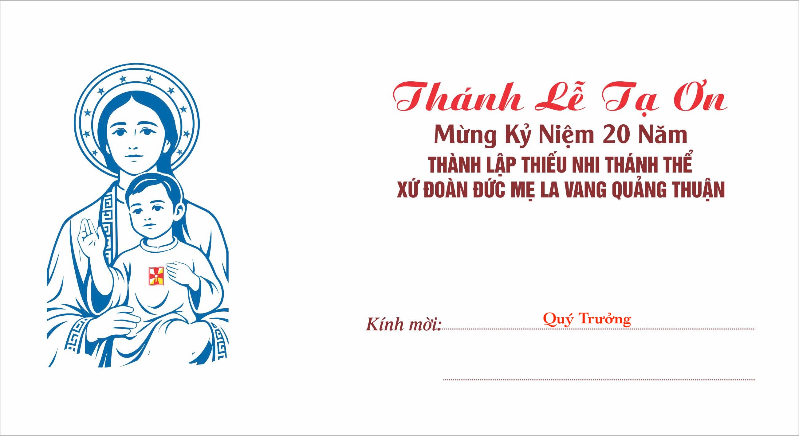 Phong thư mời kỷ niệm 20 năm Xứ Đoàn TNTT Đức Mẹ La Vang